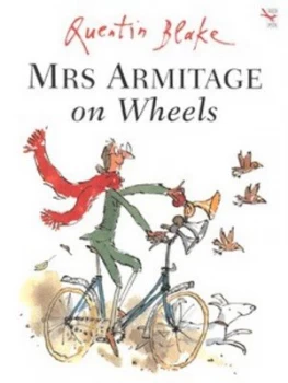 Image of Mrs Armitage on Wheels by Quentin Blake Paperback