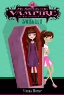 Image of my sister the vampire no 1 switched