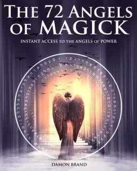 Image of The 72 Angels of Magick by Damon Brand