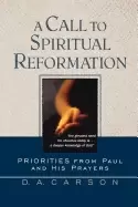 Image of call to spiritual reformation priorities from paul and his prayers