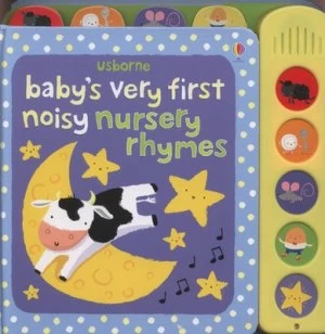 Image of Babys Very First Noisy Nursery Rhymes by Stella Baggott Hardback