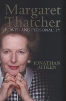 Image of Margaret Thatcher by Jonathan Aitken Hardback