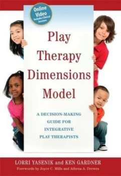 Image of Play Therapy Dimensions Model by Ken Gardner Paperback
