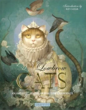 Image of Lowbrow Cats by Rakel Velasco Hardback