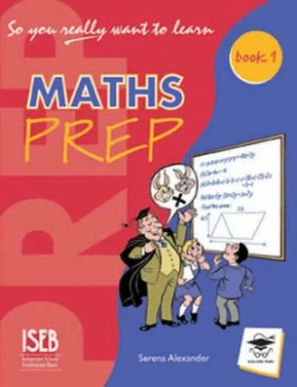 Image of Maths Prep Book 1 by Serena Alexander Paperback