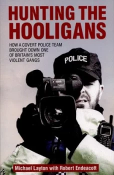 Image of Hunting the Hooligans by Michael Layton Paperback