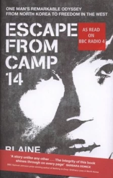 Image of Escape from Camp 14 by Blaine Harden Hardback