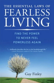 Image of The Essential Laws of Fearless Living by Guy Finley Paperback