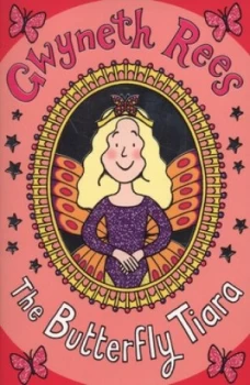 Image of The Butterfly Tiara by Gwyneth Rees Book