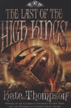 Image of The Last of the High Kings by Kate Thompson Paperback