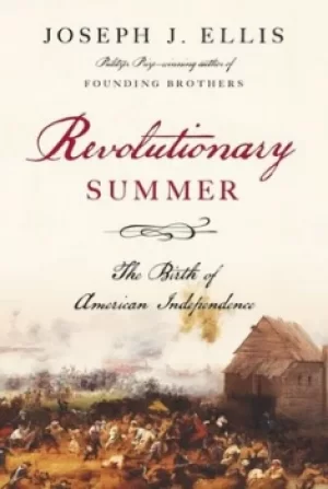 Image of Revolutionary summer by Joseph J Ellis