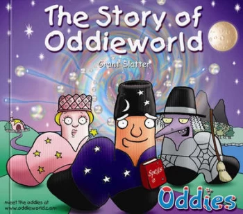 Image of The Story of Oddieworld by Grant Slatter Paperback