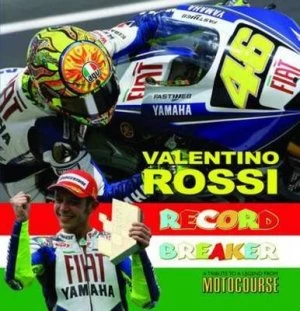 Image of Valentino Rossi by Peter Mclaren Hardback
