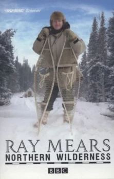 Image of Northern Wilderness by Ray Mears Paperback