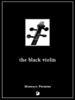 Image of The Black Violin by Maxence Fermine Book