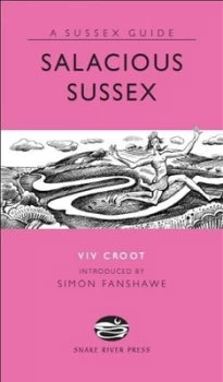 Image of Salacious Sussex by Viv Croot Hardback