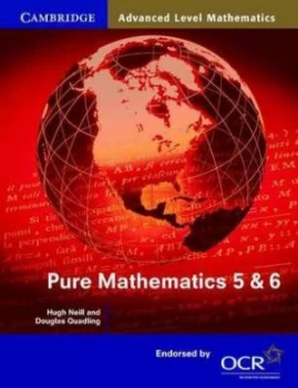 Image of Pure Mathematics 5 and 6 by Hugh Neill Paperback