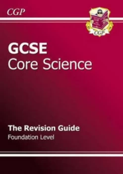 Image of Gcse Science Foundation Revision Guide by Keri Barrow and Mike Bossart Hardback