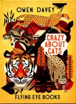 Image of Crazy about Cats by Owen Davey Hardback