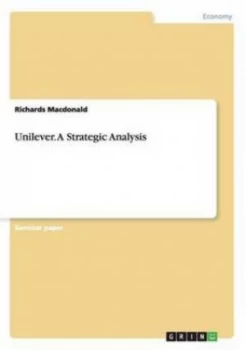 Image of Unilever. a Strategic Analysis by Richards Macdonald Paperback