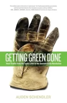 Image of Getting Green Done by Auden Schendler