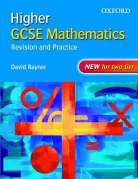 Image of Gcse Mathematics Revision and Practice Higher Students Book by David Rayner Paperback