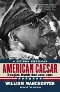 Image of American Caesar by William Manchester