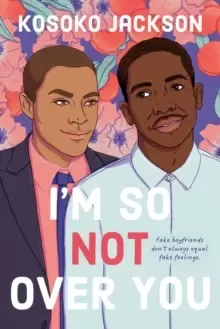 Image of I'm So (not) Over You
