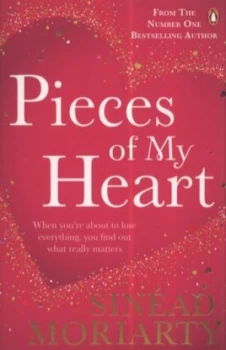 Image of Pieces of My Heart by Sinead Moriarty Paperback