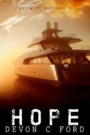 Image of After it Happened Hope by Devon C Ford