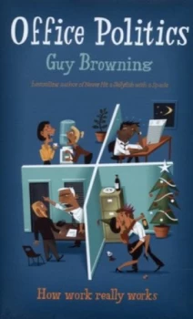 Image of Office Politics by Guy Browning Hardback