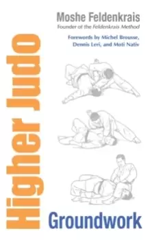 Image of Higher Judo : Groundwork