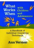Image of more what works when with children and adolescents a handbook of individual