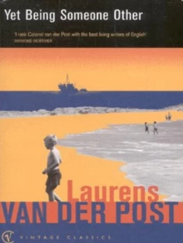 Image of Yet Being Someone Other by Laurens Van Der Post Paperback