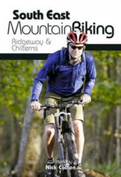 Image of South East Mountain Biking by Nick Cotton Book