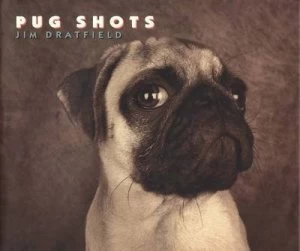 Image of Pug Shots by Jim Dratfield Paperback