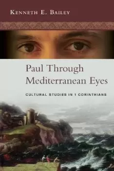 Image of Paul Through Mediterranean Eyes by Kenneth Bailey