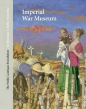 Image of Oil Paintings in Public Ownership in the Imperial War Museum Hardback