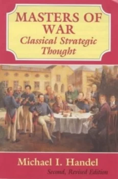 Image of Masters of War by Michael I Handel Hardback
