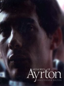 Image of Memories of Ayrton by Christopher Hilton Hardback