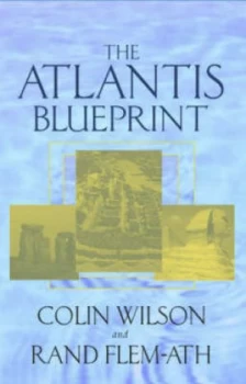 Image of The Atlantis Blueprint by Colin Wilson Hardback