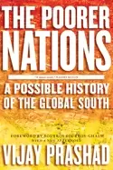 Image of poorer nations a possible history of the global south