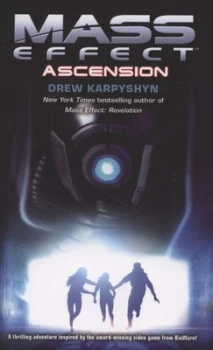 Image of Mass Effect - Ascension by Drew Karpyshyn Paperback