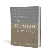 Image of jeremiah study bible esv what it says what it means what it means for you