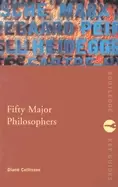 Image of fifty major philosophers a reference guide
