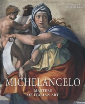 Image of Michelangelo Buonarroti by Gabriele Bartz Hardback