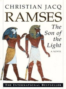 Image of Ramses. Son of the Light by Christian Jacq Paperback