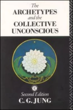 Image of The Archetypes and the Collective Unconscious by C.G. Jung Paperback