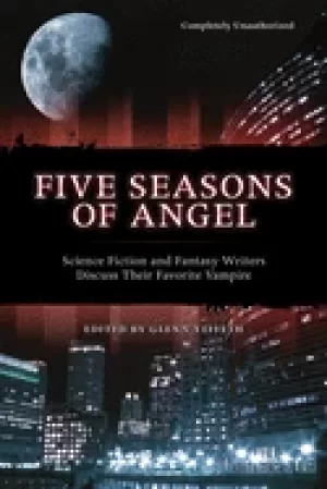 Image of five seasons of angel science fiction and fantasy authors discuss their fav