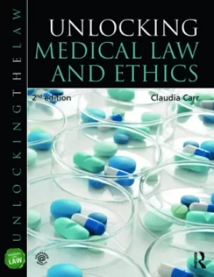 Image of Unlocking Medical Law and Ethics 2e